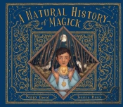 A Natural History Of Magick