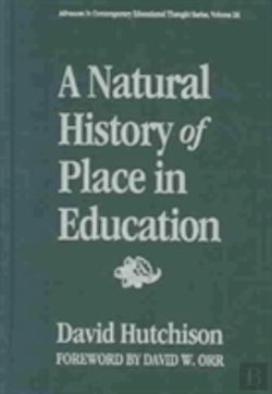 Bertrand.pt - A Natural History Of Place In Education