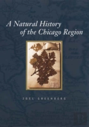 A Natural History Of The Chicago Region