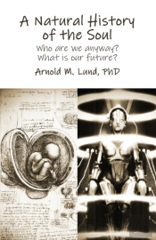 A Natural History Of The Soul