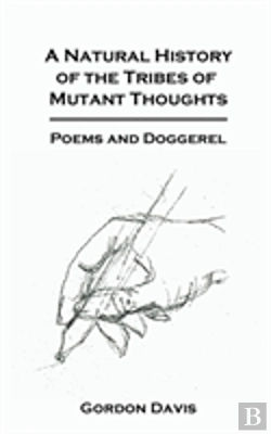 Bertrand.pt - A Natural History Of The Tribes Of Mutant Thoughts