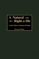 A Natural Right To Die