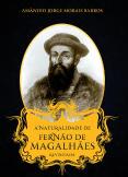 A Naturalidade de Fernão de Magalhães