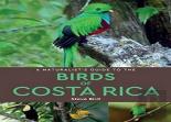 A Naturalistâ€™S Guide To The Birds Of Costa Rica (2nd Edition)