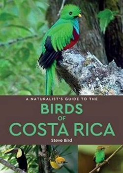 Bertrand.pt - A Naturalistâ€™S Guide To The Birds Of Costa Rica (2nd Edition)