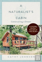 A Naturalist'S Cabin