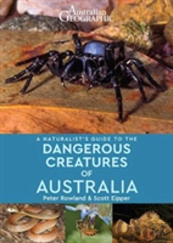 Bertrand.pt - A Naturalist'S Guide To Dangerous Creatures Of Australia