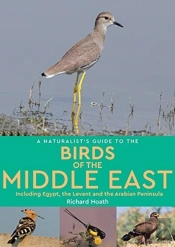 A Naturalist'S Guide To The Birds Of Egypt And The Middle East