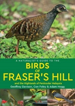 Bertrand.pt - A Naturalist'S Guide To The Birds Of Fraser'S Hill & The Highlands Of Peninsular Malaysia