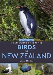 A Naturalist'S Guide To The Birds Of New Zealand