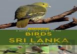 A Naturalist'S Guide To The Birds Of Sri Lanka (3rd Edition)