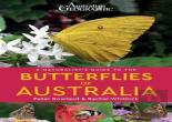 A Naturalist'S Guide To The Butterflies Of Australia