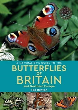 Bertrand.pt - A Naturalist'S Guide To The Butterflies Of Britain And Northern Europe (2nd Edition)