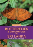 A Naturalist'S Guide To The Butterflies Of Sri Lanka (2nd Edition)