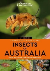 A Naturalist'S Guide To The Insects Of Australia
