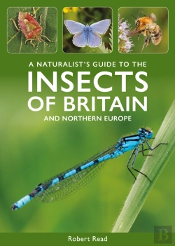 Bertrand.pt - A Naturalist'S Guide To The Insects Of Britain And Northern Europe