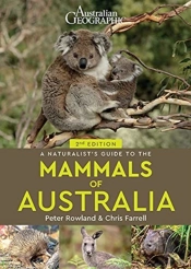 A Naturalist'S Guide To The Mammals Of Australia (2nd Ed)