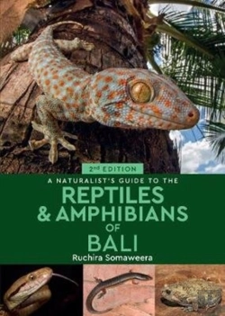 Bertrand.pt - A Naturalist'S Guide To The Reptiles & Amphibians Of Bali (2nd Edition)