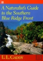 A Naturalist'S Guide To The Southern Blue Ridge Front