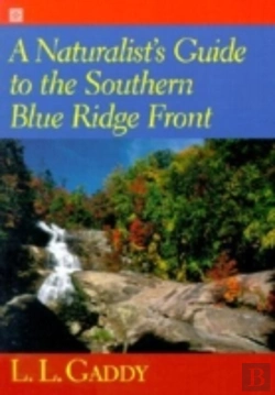 Bertrand.pt - A Naturalist'S Guide To The Southern Blue Ridge Front