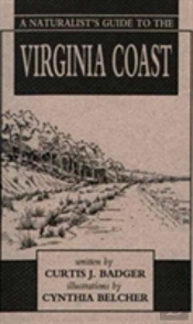 A Naturalist'S Guide To The Virginia Coast