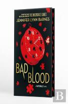 A Naturals Novel: Bad Blood, Book 4