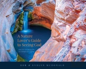 A Nature Lover'S Guide To Seeing God