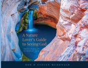 A Nature Lover'S Guide To Seeing God
