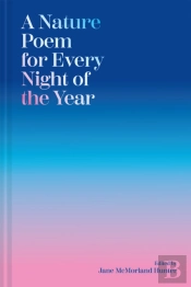 A Nature Poem For Every Night Of The Year
