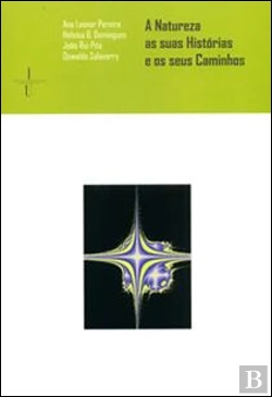 Bertrand.pt - A Natureza, as suas Histórias e os seus Caminhos