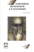 A Natureza da Filosofia e o seu Ensino