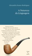 A Natureza da Linguagem