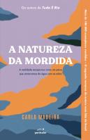 A Natureza da Mordida