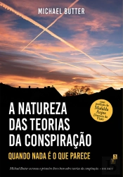 A Natureza Das Teorias Da Conspiração