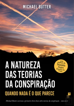 Bertrand.pt - A Natureza Das Teorias Da Conspiração