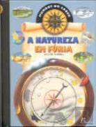 A Natureza em Fúria