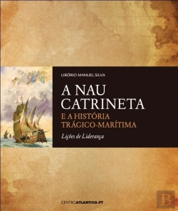 Bertrand.pt - A Nau Catrineta e a História Trágico-Marítima
