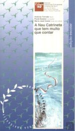 Bertrand.pt - A Nau Catrineta que Tem Muito que Contar