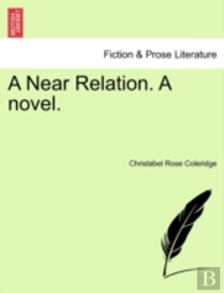 Bertrand.pt - A Near Relation. A Novel.