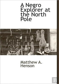 Bertrand.pt - A Negro Explorer At The North Pole