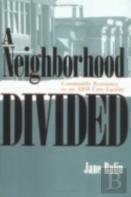 A Neighborhood Divided