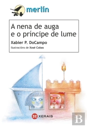 A Nena De Auga E O Príncipe De Lume