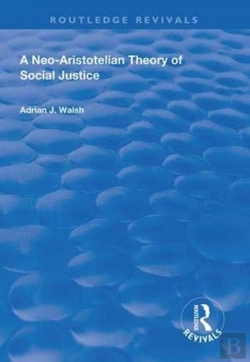 Bertrand.pt - A Neo-Aristotelian Theory Of Social Justice