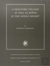 A Neolithic Village At Tell El Kowm In The Syrian Desert