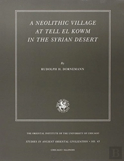 Bertrand.pt - A Neolithic Village At Tell El Kowm In The Syrian Desert