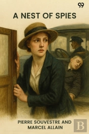 A Nest Of Spies
