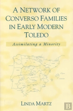 Bertrand.pt - A Network Of Converso Families In Early Modern Toledo