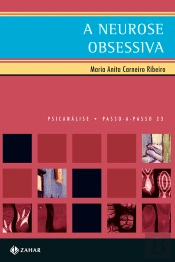A Neurose Obsessiva