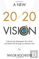 A New 20/20 Vision