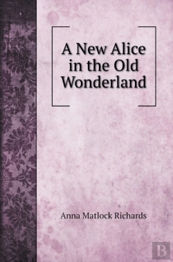 Bertrand.pt - A New Alice In The Old Wonderland